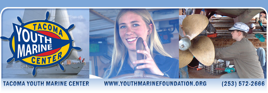 Tacoma Youth Marine Center - Helping youth touch the Sound!